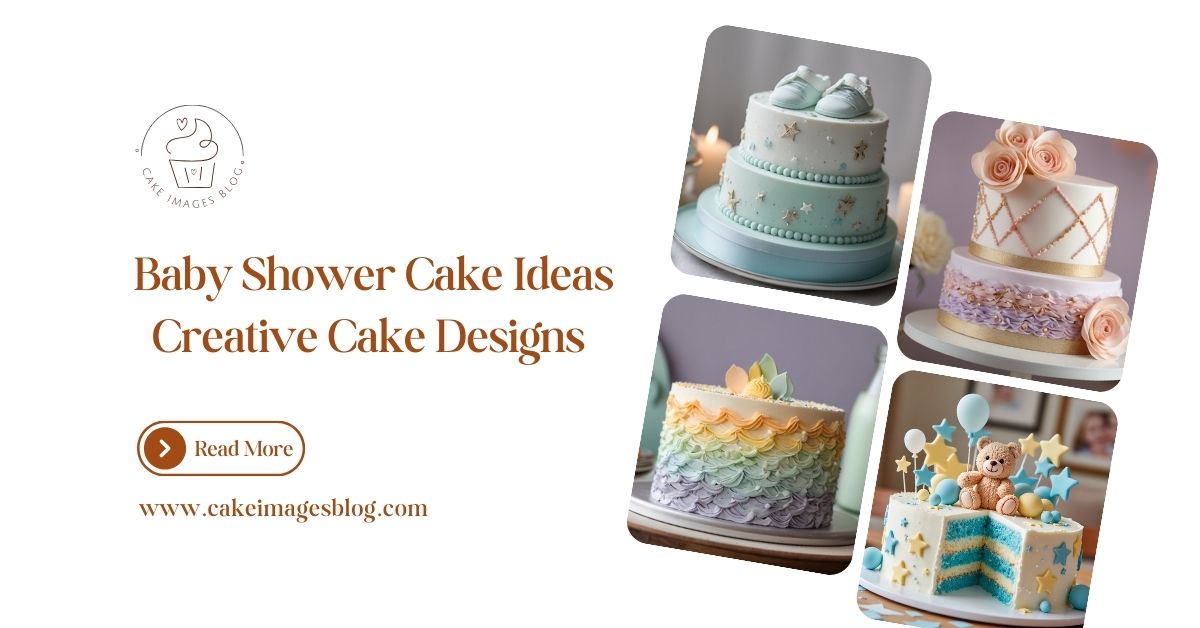8 Baby Shower Cake Ideas with Recipe You’ll Love